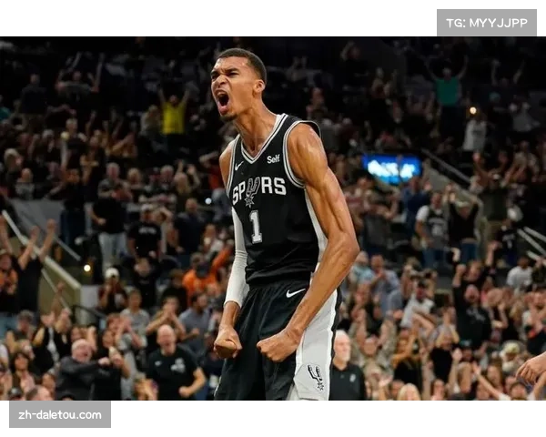 马刺110-107险胜猛龙:文班亚马关键封盖锁定胜局